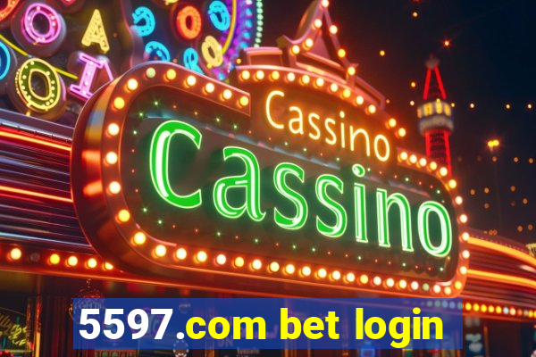 5597.com bet login