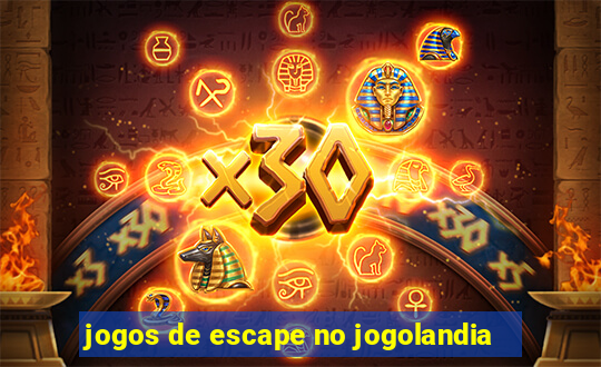 jogos de escape no jogolandia