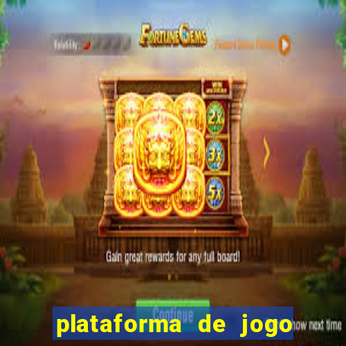 plataforma de jogo que ganha dinheiro no cadastro