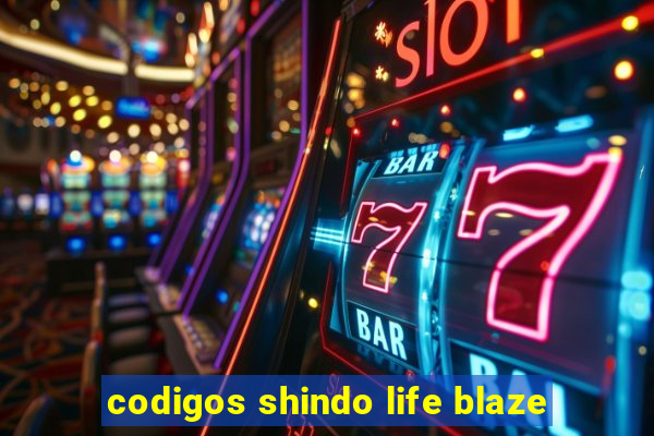 codigos shindo life blaze