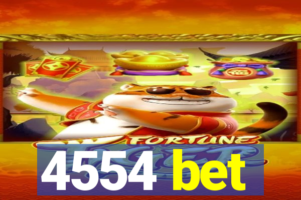 4554 bet