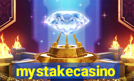 mystakecasino