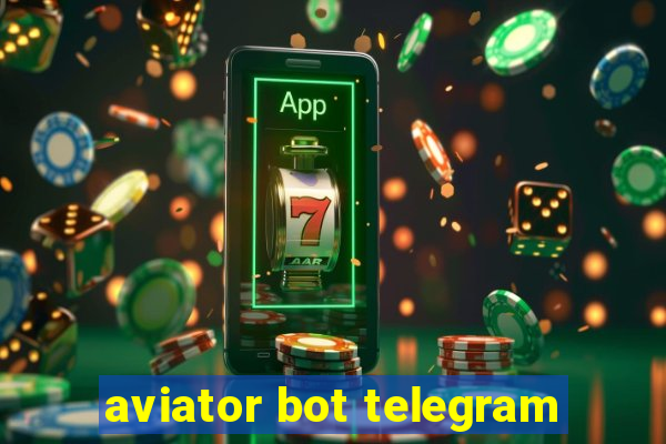 aviator bot telegram