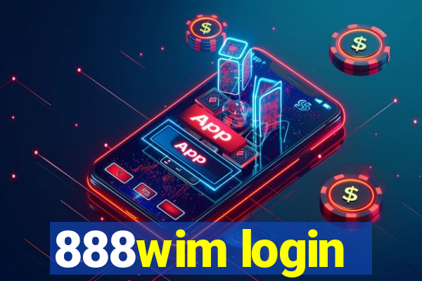 888wim login