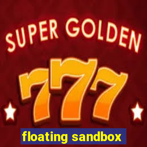 floating sandbox