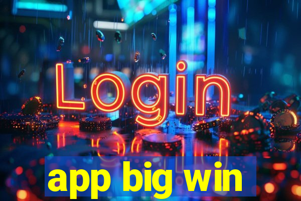 app big win