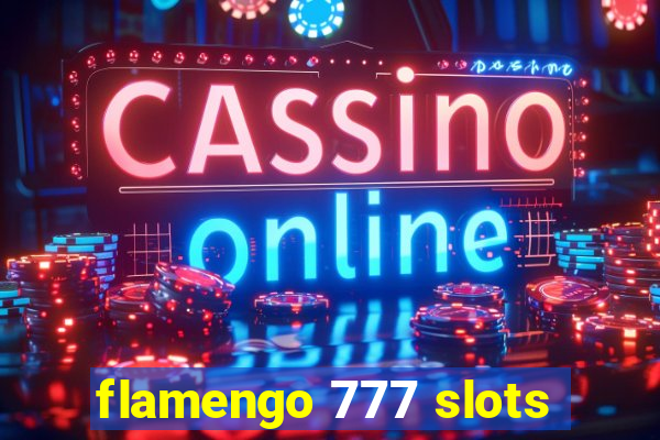 flamengo 777 slots