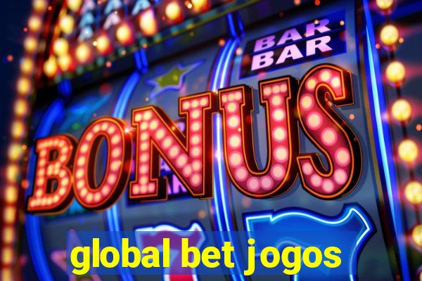 global bet jogos