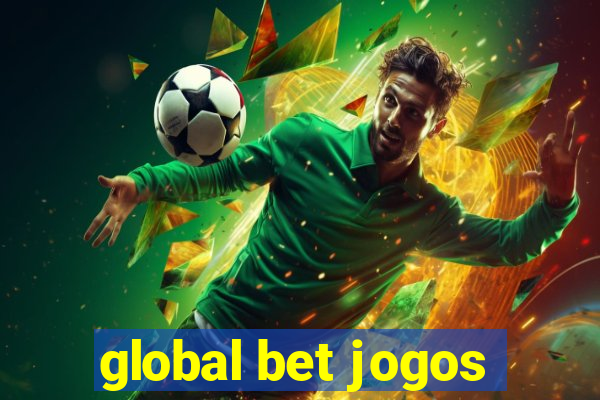 global bet jogos