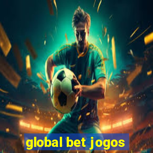 global bet jogos