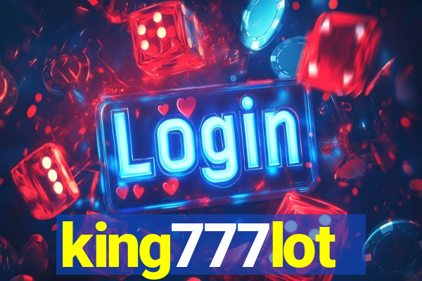 king777lot