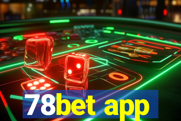 78bet app