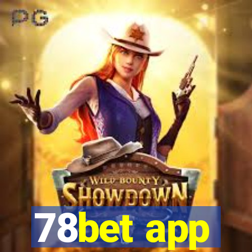 78bet app