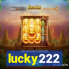 lucky222