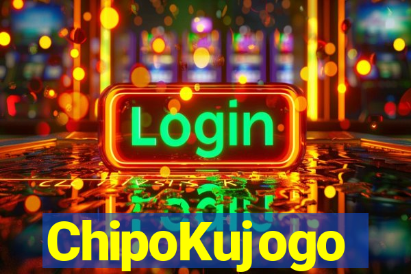 ChipoKujogo