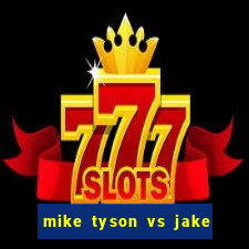 mike tyson vs jake paul assistir online