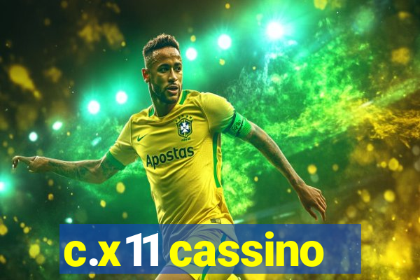 c.x11 cassino