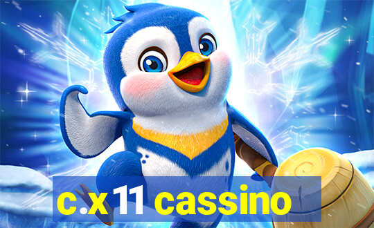 c.x11 cassino