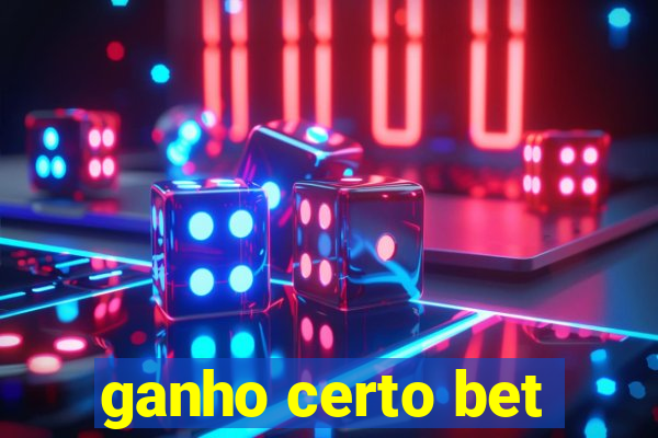 ganho certo bet