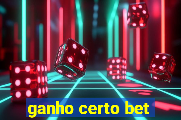 ganho certo bet