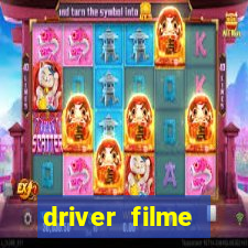 driver filme completo dublado