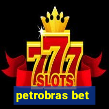 petrobras bet