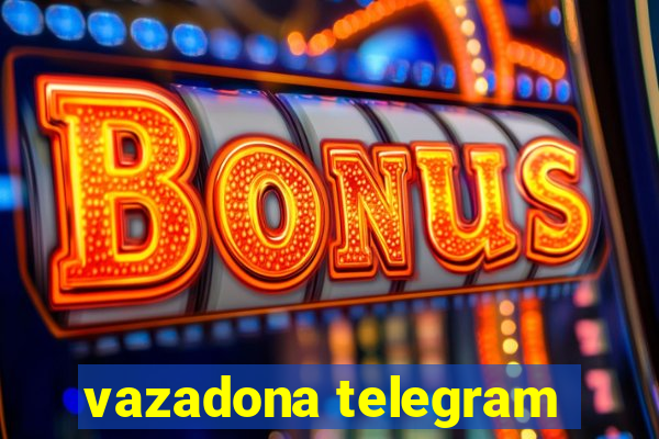 vazadona telegram