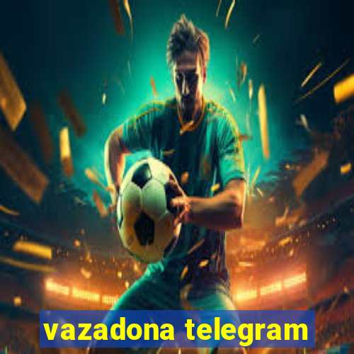 vazadona telegram