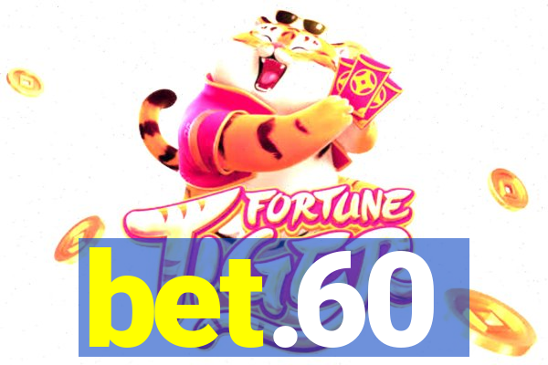 bet.60