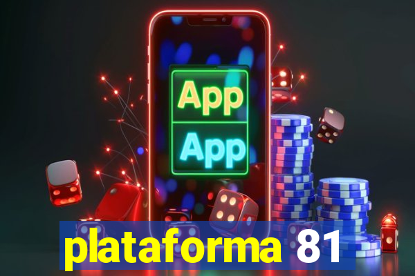 plataforma 81