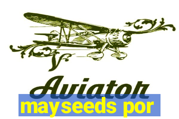 mayseeds por