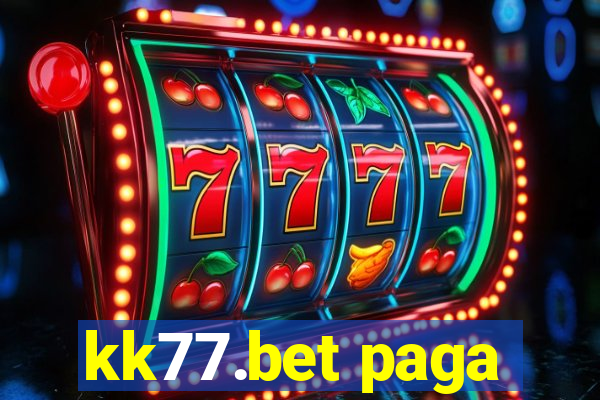 kk77.bet paga