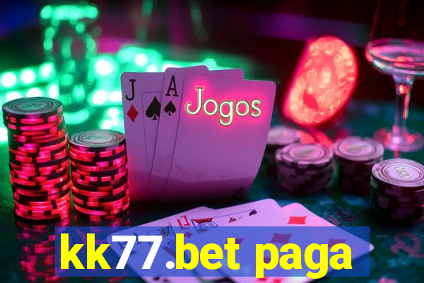 kk77.bet paga