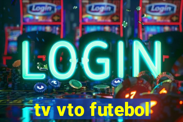 tv vto futebol