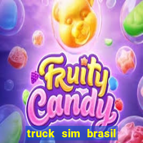 truck sim brasil dinheiro infinito