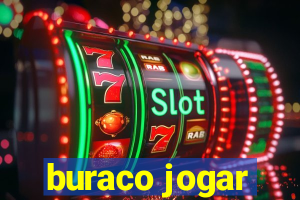 buraco jogar