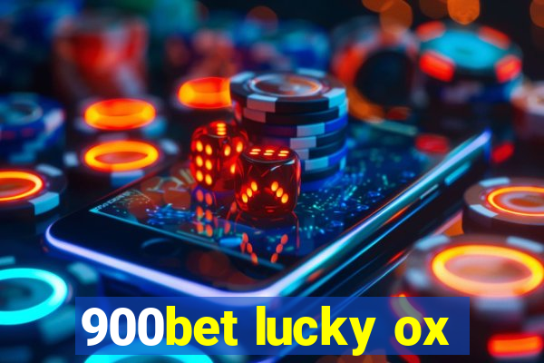 900bet lucky ox