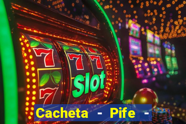 Cacheta - Pife - Jogo online