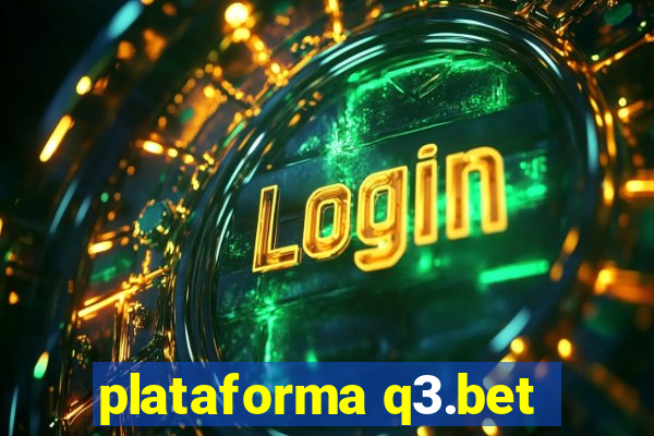 plataforma q3.bet