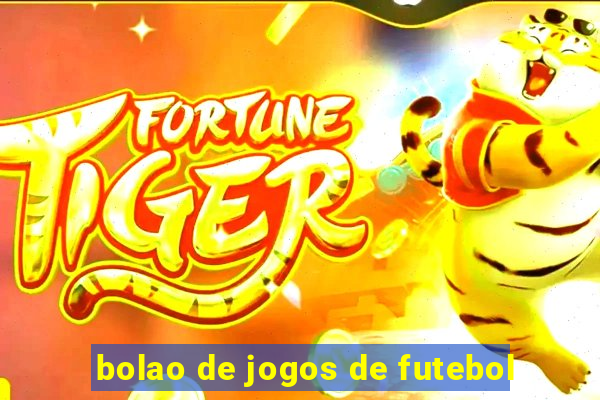 bolao de jogos de futebol