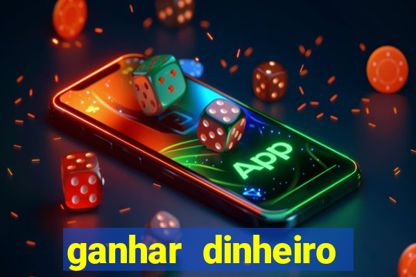 ganhar dinheiro jogando sem depositar