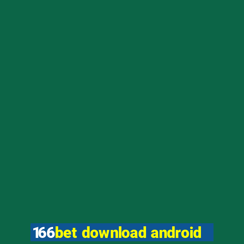 166bet download android