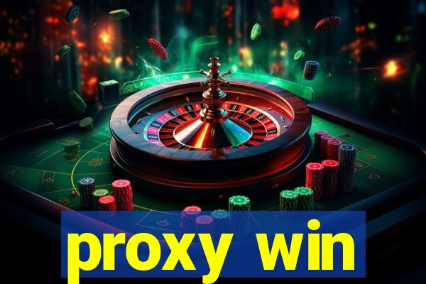 proxy win