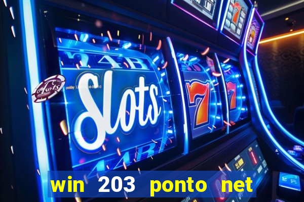 win 203 ponto net jogo download