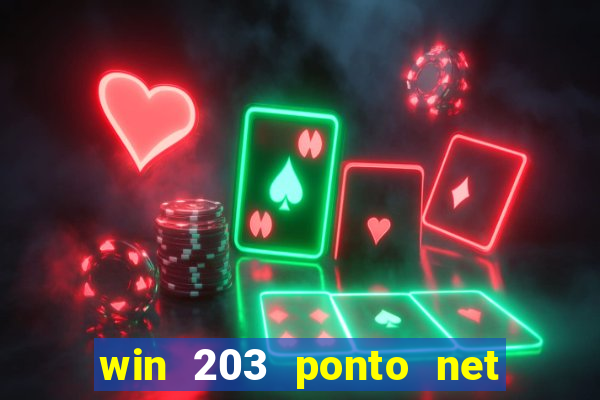 win 203 ponto net jogo download