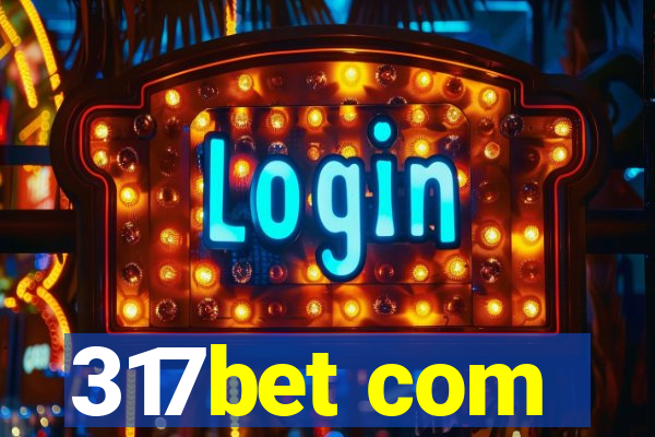 317bet com