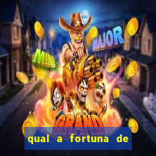 qual a fortuna de guilherme raya