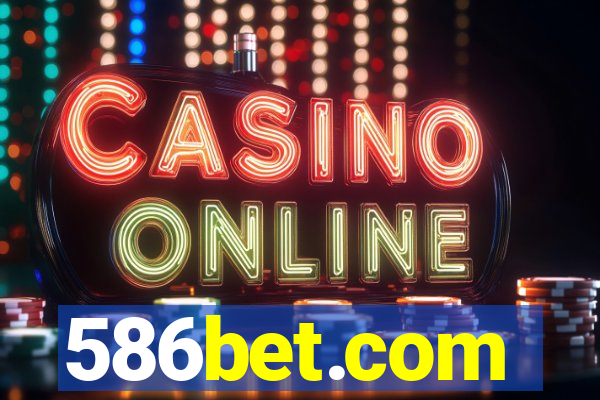 586bet.com