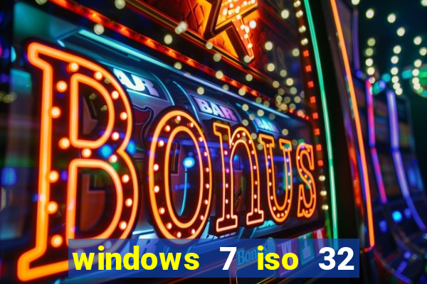 windows 7 iso 32 bits pt-br download