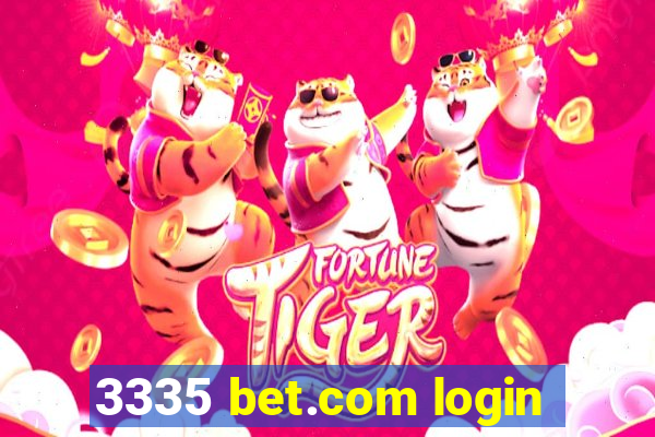 3335 bet.com login